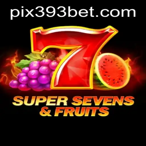 Descubra o emocionante 7SuperSevensFruits na plataforma 393bet.com